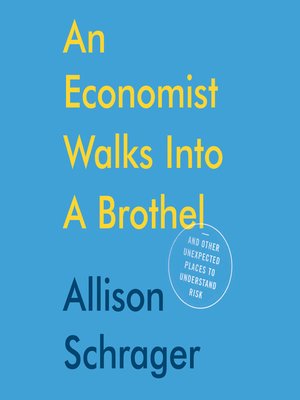 cover image of An Economist Walks into a Brothel